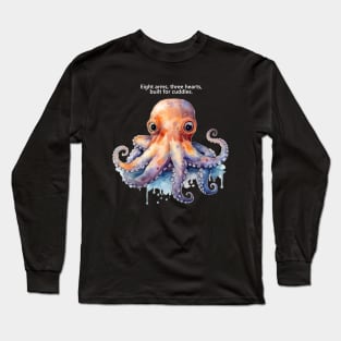 Eight arms, three hearts, built for cuddles. Long Sleeve T-Shirt